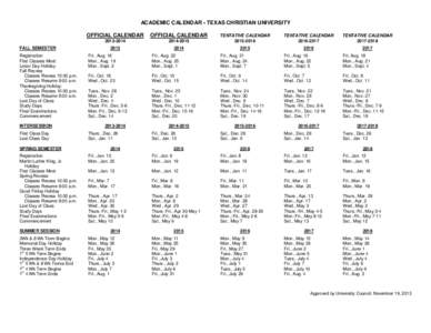 ACADEMIC CALENDAR - TEXAS CHRISTIAN UNIVERSITY  FALL SEMESTER