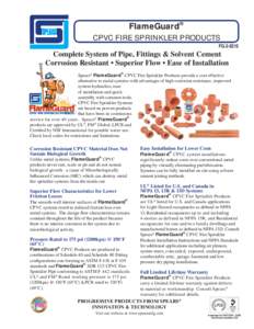 FlameGuard®  CPVC FIRE SPRINKLER PRODUCTS FGComplete System of Pipe, Fittings & Solvent Cement