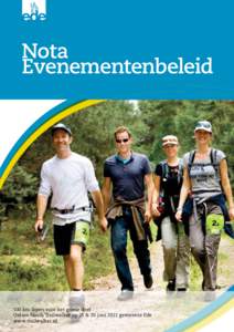 Nota Evenementenbeleid 100 km lopen voor het goede doel Oxfam Novib Trailwalker op 25 & 26 juni 2011 gemeente Ede www.trailwalker.nl