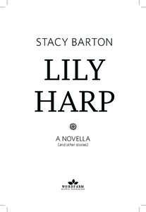 STACY BARTON  LILY HARP 4 A NOVELLA