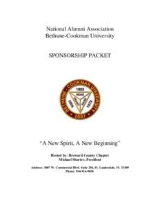 National Alumni Association Bethune-Cookman University SPONSORSHIP PACKET  “A New Spirit, A New Beginning”
