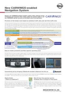 Intelligent transportation systems / Information systems / Warning systems / Wireless / Vehicle telematics / CarWings / Vehicle Information and Communication System / Traffic congestion / Bluetooth / Transport / Technology / Land transport