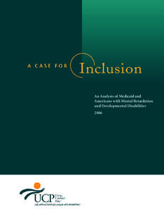 An Analysis of Medicaid and Americans with Mental Retardation and Developmental Disabilities 2006  Table of Contents