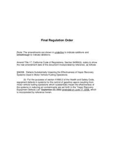 Final Regulation Order  [Note: The amendments are shown in underline to indicate additions and strikethrough to indicate deletions. Amend Title 17, California Code of Regulations, Section[removed]b), solely to show the new