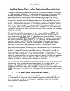 ATTACHMENT 2  Land Use Change Effects for Soy Biodiesel and Renewable Diesel Comments received from stakeholders during the 30-day period under the Third Notice of Public Availability of Modified Text and Additional Docu