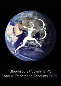 Overview  Bloomsbury Publishing Plc is an independent publisher listed on the London Stock Exchange with publishing offices in London, New York, New Delhi and Sydney. Over its 25 year history, Bloomsbury has
