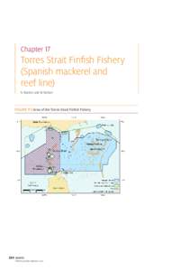 Chapter 17  Torres Strait Finfish Fishery (Spanish mackerel and reef line) N Marton and M Skirtun