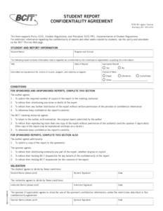 STUDENT REPORT CONFIDENTIALITY AGREEMENT 3700 Willingdon Avenue Burnaby, BC V5G 3H2
