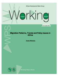 No[removed]December[removed]Migration Patterns, Trends and Policy Issues in Africa Abebe Shimeles