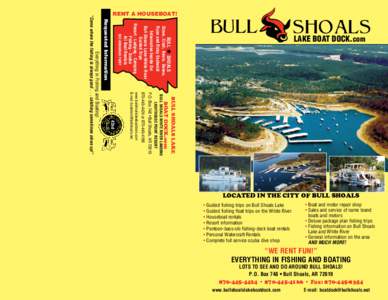 BULL H SHOALS  Steve, Cindi, Kevin, Deena, Ryan and Ricky Eastwold Information Inside On: Bull Shoals Lake-White River