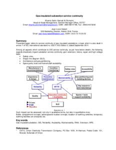 Gas-insulated substation service continuity Khamis Salim Hamad Al-Romaimi Head of Asset Management, General Manager Office, OETC* Email: , GSM: +, Fax: +Jean-Louis Ha