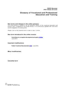 SDBB Message V P E T M e di a Di vi si o n Glossary of Vocational and Professional Education and Training