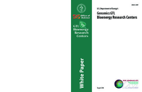 DOE/SC[removed]U.S. Department of Energy’s Genomics:GTL Bioenergy Research Centers