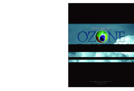 Earth / Oxygen / Environmental chemistry / Ozone / Montreal Protocol / NASA / Chlorofluorocarbon / Drew Shindell / Atmospheric Chemistry Observational Databases / Environment / Ozone depletion / Chemistry