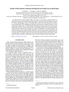 PHYSICAL REVIEW A 82, Transfer of Bose-Einstein condensates through discrete breathers in an optical lattice H. Hennig,1,2,3,* J. Dorignac,3,4 and D. K. Campbell3 1