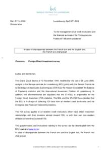 Luxembourg, April 30th, 2014  Ref.: ST[removed]Circular letter  To the management of all credit institutions and