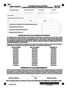 2014  DELAWARE DIVISION OF REVENUE FORM 1100S-EXT S CORPORATION INCOME TAX REQUEST FOR EXTENSION Federal Identification Number