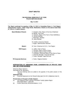 DRAFT MINUTES of THE REGIONAL MUNICIPALITY OF YORK POLICE SERVICES BOARD May 14, 2014