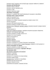 bupropion impax, bupropion and low blood sugar, bupropion wellbutrin sr wellbutrin bupropion pill identification bupropion tobacco addiction bupropion outburst, bupropion price bupropion xl tabs bupropion dose body weigh