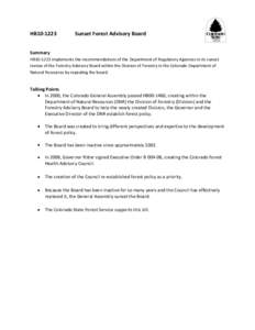 HB10[removed]Sunset Forest Advisory Board Summary HB10-1223 implements the recommendations of the Department of Regulatory Agencies in its sunset