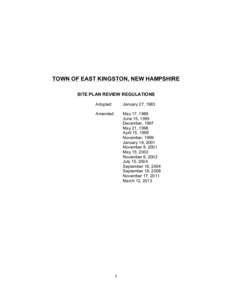 TOWN OF EAST KINGSTON, NEW HAMPSHIRE SITE PLAN REVIEW REGULATIONS Adopted: January 27, 1983