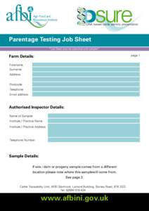 DNA based cattle identity preservation  Parentage Testing Job Sheet *Job Sheet must be submitted with samples*  Farm Details: