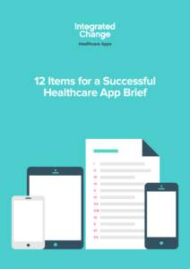 12 Items for a Successful Healthcare App Brief I II III