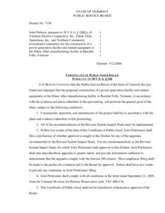 STATE OF VERMONT PUBLIC SERVICE BOARD Docket No[removed]Joint Petition, pursuant to 30 V.S.A. § 248(j), of Vermont Electric Cooperative, Inc., Ethan Allen Operations, Inc., and Northern Community