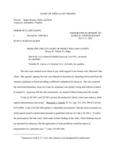 COURT OF APPEALS OF VIRGINIA Present: Judges Kelsey, Haley and Petty Argued at Alexandria, Virginia DEBORAH CLARE OLSON v.