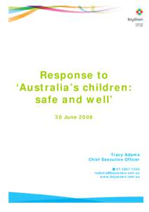 Response to ‘Australia’s children: safe and well’ 30 JuneTracy Adams