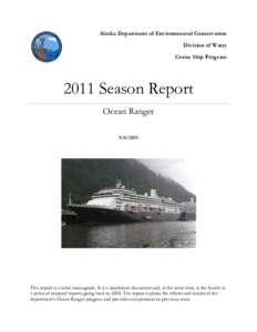 Alaska Department of Environmental Conservation Division of Water Cruise Ship Program 2011 Season Report Ocean Ranger