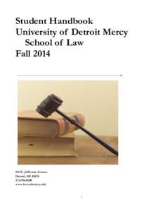 Student Handbook University of Detroit Mercy School of Law Fall[removed]E. Jefferson Avenue