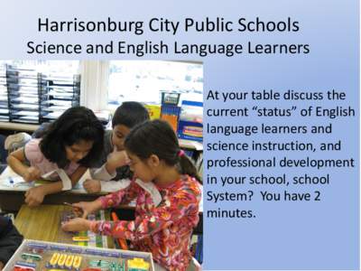 Harrisonburg City Public Schools Science and English Language Learners