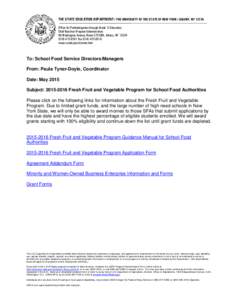 THE STATE EDUCATION DEPARTMENT / THE UNIVERSITY OF THE STATE OF NEW YORK / ALBANY, NYOffice for Prekindergarten through Grade 12 Education Child Nutrition Program Administration 89 Washington Avenue, Room 375 EBA,