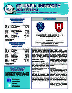 COLUMBIA UNIVERSITY 2013 FOOTBALL Contact: Darlene Camacho • Email: [removed] • Phone: ([removed]2013 COLUMBIA LIONS
