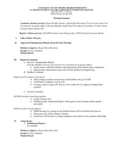 UNIVERSITY OF NEW MEXICO BOARD OF REGENTS’ ACADEMIC/STUDENT AFFAIRS & RESEARCH COMMITTEE MEETING Sept 24th, 2015 – 1:00 p.m. Roberts Room, Scholes Hall  Meeting Summary