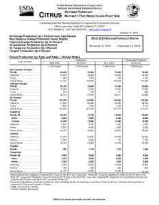 CITRUS  OCTOBER FORECAST MATURITY TEST RESULTS AND FRUIT SIZE  Cooperating with the Florida Department of Agriculture & Consumer Services