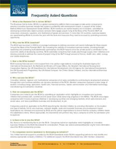 Frequently Asked Questions 1. What is the Business Call to Action (BCtA)? The Business Call to Action (BCtA) is a global membership platform that encourages private sector companies to develop innovative business models 