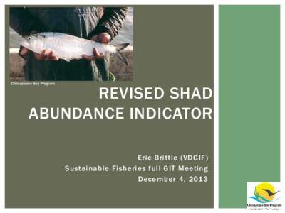 Revised Shad Abundance Indicator