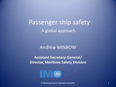 Passenger ship safety
[removed]Passenger ship safety