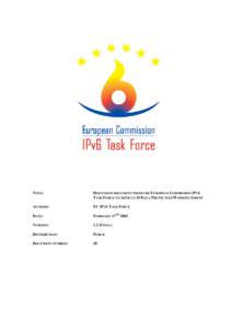 TITLE:  DISCUSSION DOCUMENT FROM THE EUROPEAN COMMISSION IPV6 TASK FORCE TO ARTICLE 29 DATA PROTECTION WORKING GROUP  AUTHORS
