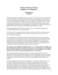 Hampton Historical Society Hampton, New Hampshire Strategic Plan July[removed]When the Meeting House Green Memorial Association was founded in October, 1925, the intent