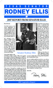 T e x a s  S e n a t o r Rodney Ellis 2007 Report from Senator Ellis