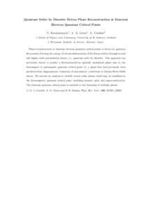 Quantum Order by Disorder Driven Phase Reconstruction at Itinerant Electron Quantum Critical Points U. Karahasanovic1 , A. G. Green1 , G. Conduit2 1 School of Physics and Astronomy, University of St Andrews, Scotland 2 W