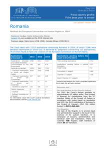 Last updated: January[removed]Romania Ratified the European Convention on Human Rights in 1994 National Judge: Iulia Antoanella Motoc