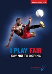 Use of performance-enhancing drugs in sport / World Anti-Doping Agency / Biological passport / Drug test / Track and field / Sports / Doping / Drugs in sport