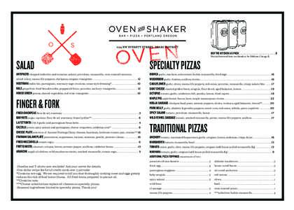 BUY THE KITCHEN A 6-PACK.  .  .  .  .  .  .  .  .  .  .  .  .  .  .  .  .  .  .  .  .  .  . 6 Practice borrowed from our friends at the Publican, Chicago IL SALAD  SPECIALTY PIZZAS