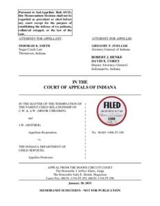 Pursuant to Ind.Appellate Rule 65(D), this Memorandum Decision shall not be regarded as precedent or cited before any court except for the purpose of establishing the defense of res judicata, collateral estoppel, or the 