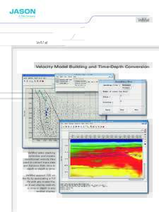 VelMod  Velocity Model Building and Time-Depth Conversion VelMod takes stacking velocities and creates