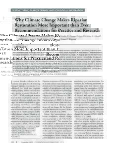 SPECIAL THEME: CLIMATE CHANGE AND ECOLOGICAL RESTORATION  Why Climate Change Makes Riparian Restoration More Important than Ever: Recommendations for Practice and Research Nathaniel E. Seavy, Thomas Gardali, Gregory H. G